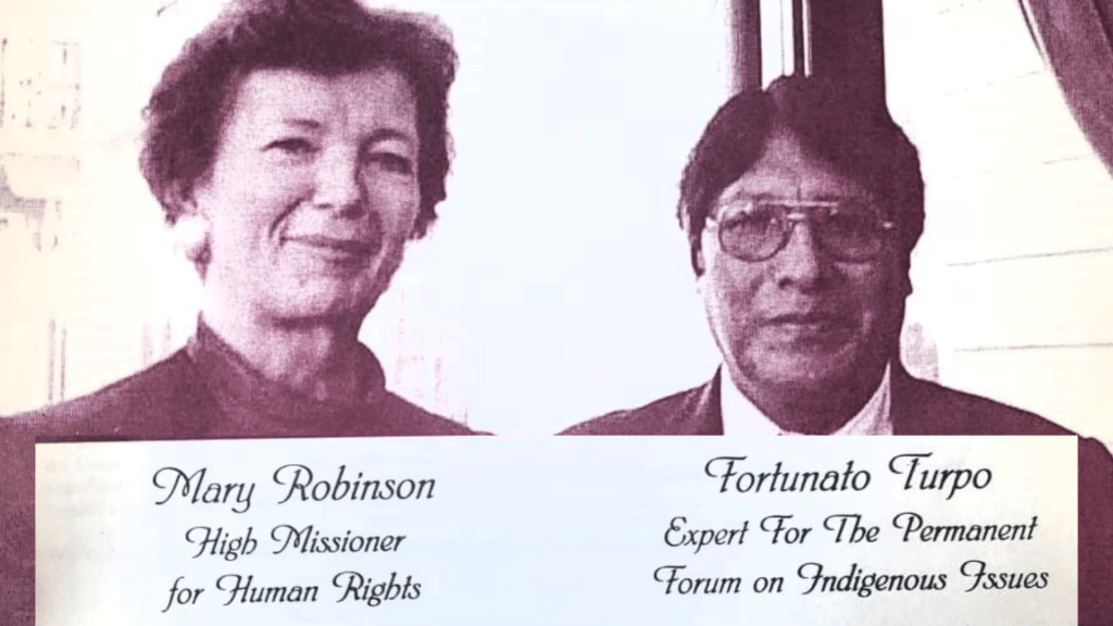 En el 2002 el Dr. Fortunato Turpo fue miembro del Foro Permanente de las Naciones Unidas